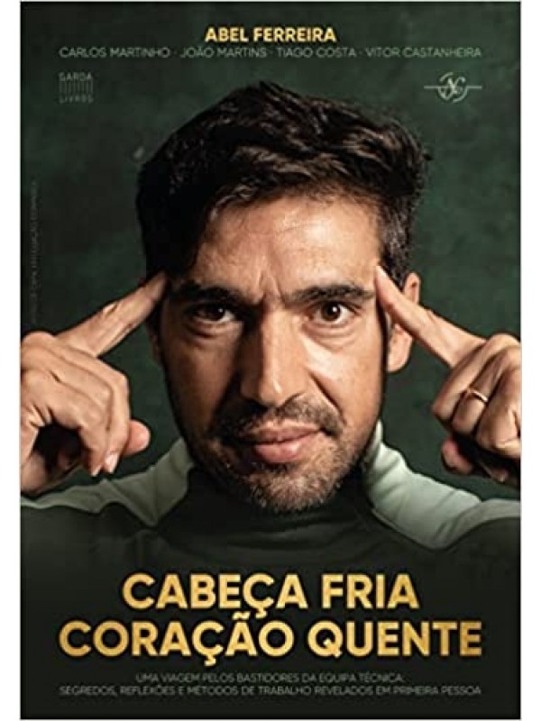 Cabeça fria, Coração Quente