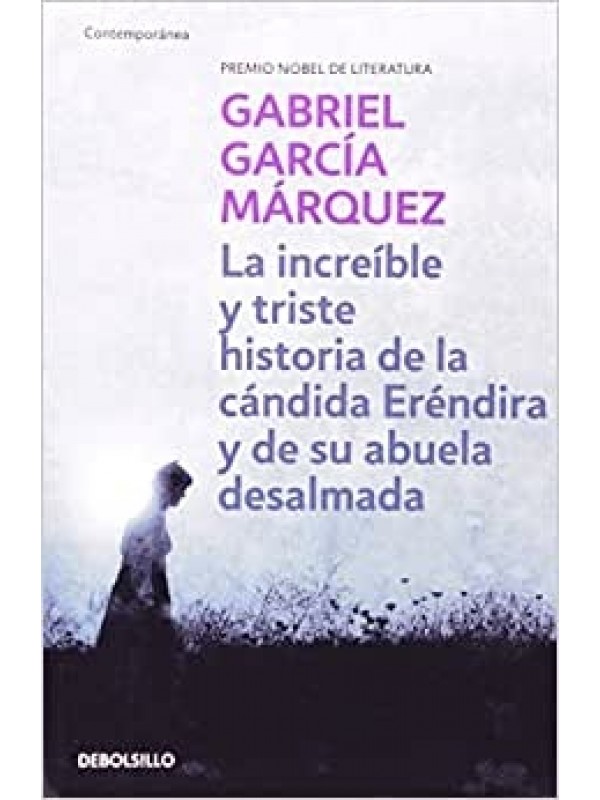 Increíble y Triste Historia de la Cándita Eréndira