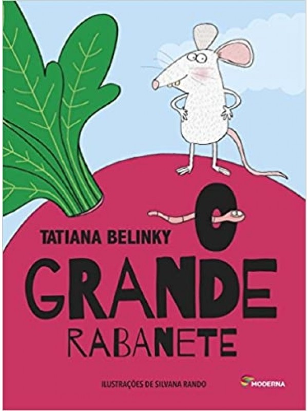 O Grande Rabanete