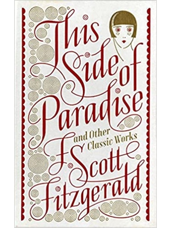 This Side of Paradise and Other Classic Works (Inglês) - Capa Dura