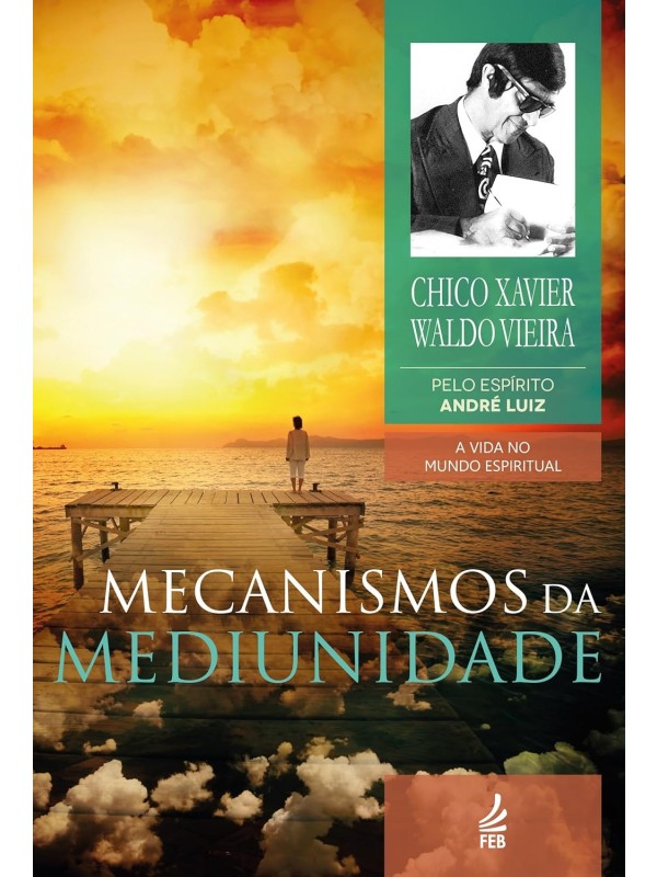 Mecanismos da Mediunidade