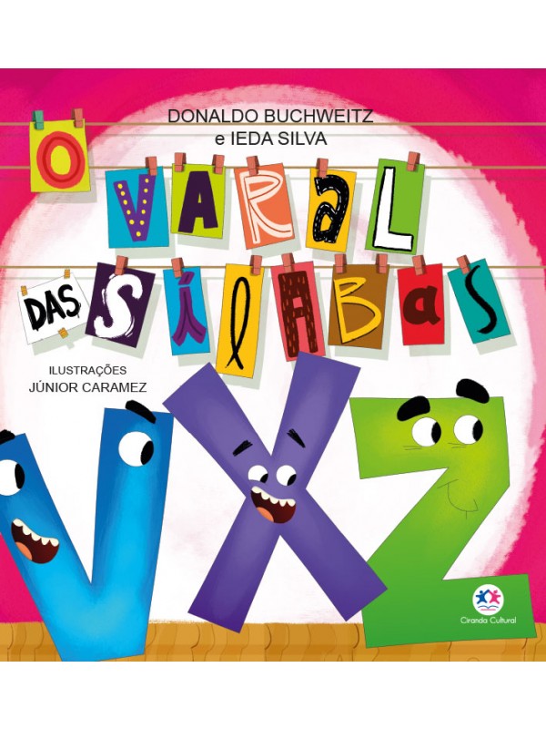 O varal das sílabas - V, X e Z