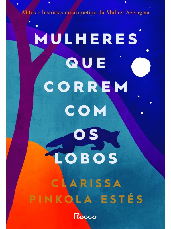 Mulheres que correm com os lobos