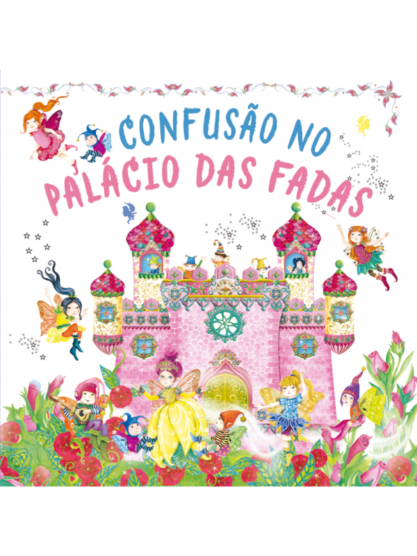 Confusão no Palácio das Fadas - Livro de História Pop-Up