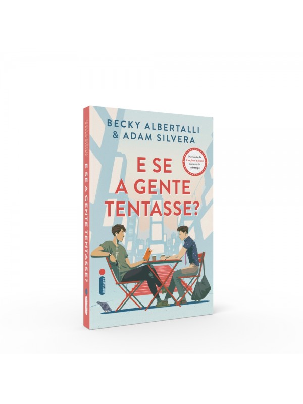 E Se a Gente Tentasse?