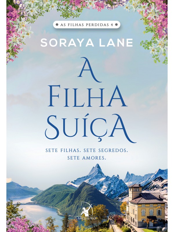A filha suíça (As filhas perdidas - Livro 4)