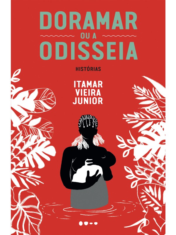 Doramar ou a odisseia
