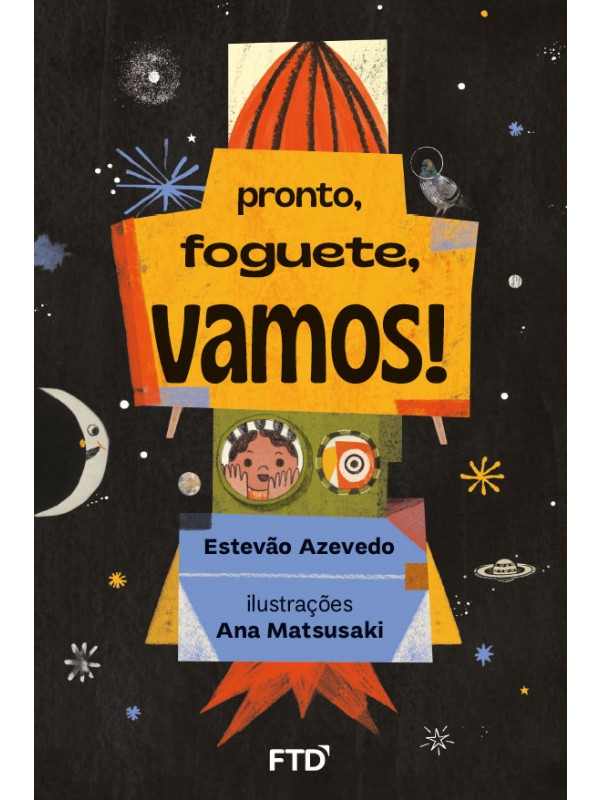 Pronto, foguete, vamos!