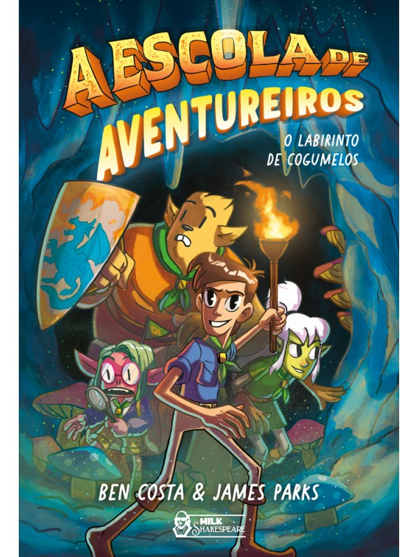 A escola de aventureiros – O labirinto de cogumelos Vol. 01