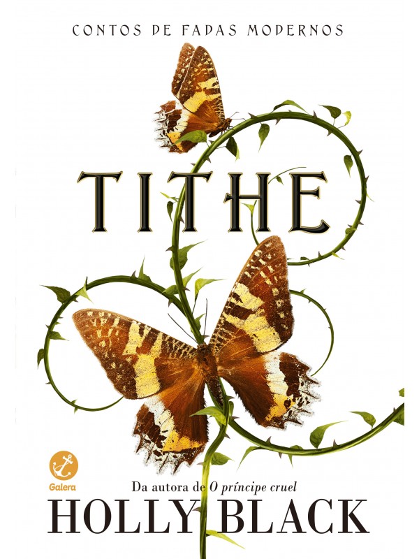 Tithe (Vol. 1 Contos de fadas modernos)