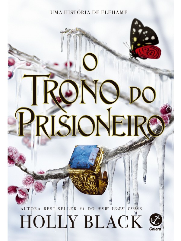 O trono do prisioneiro (Vol. 2 O herdeiro roubado)