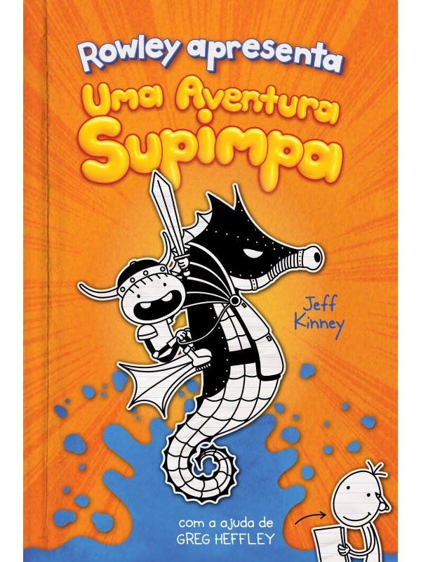Rowley Apresenta: Uma Aventura Supimpa