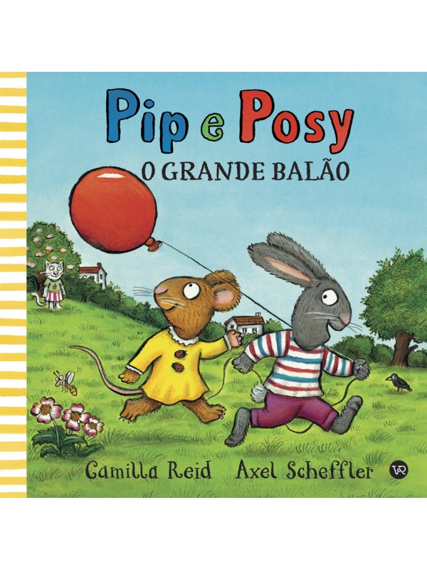 Pip e Posy - O grande balão