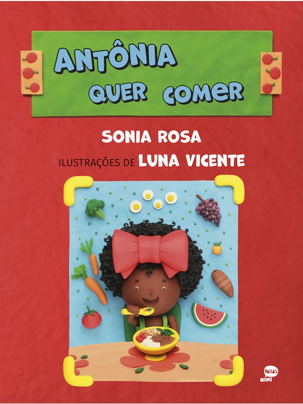Antônia quer comer