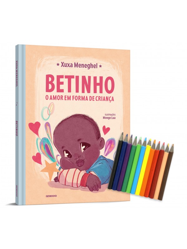 Betinho: o amor em forma de criança - Edição com brinde (caixa de mini lápis de cor)