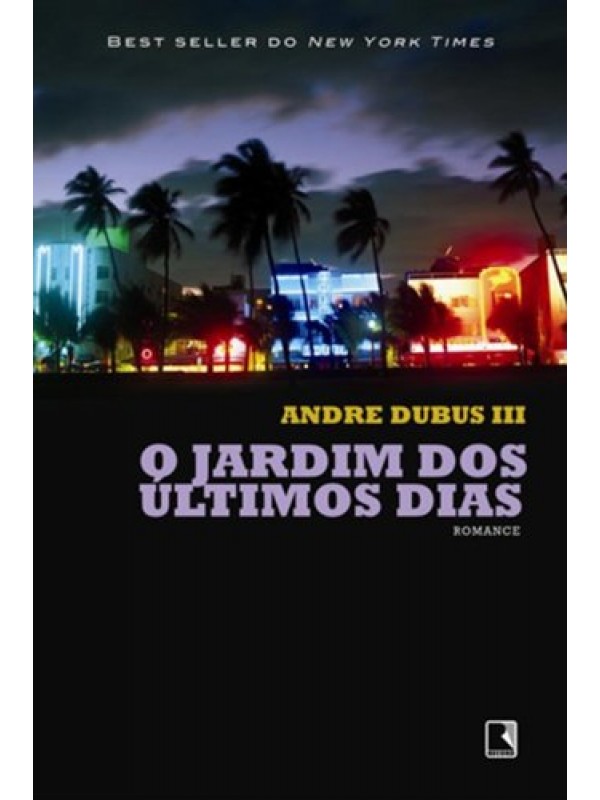 O jardim dos últimos dias