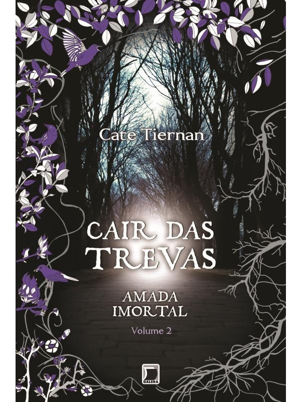 Cair das trevas (Vol. 2 Amada Imortal)