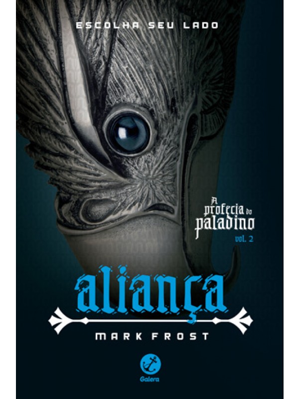 Aliança (Vol. 2 A profecia do Paladino)