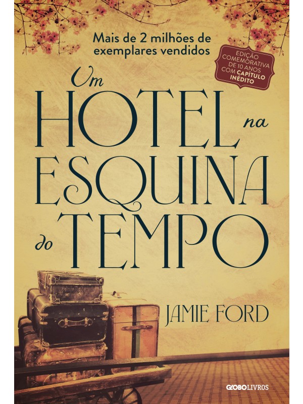 Um hotel na esquina do tempo