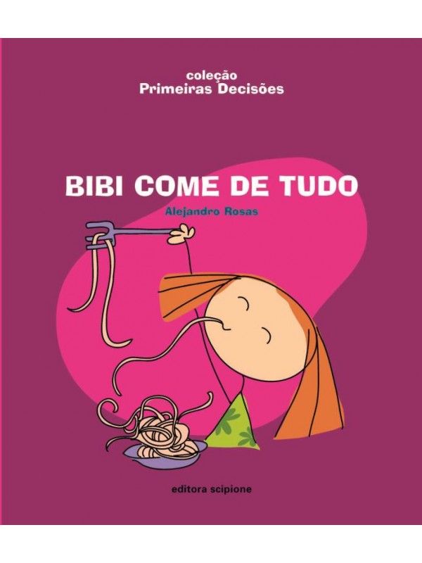 Bibi come de tudo