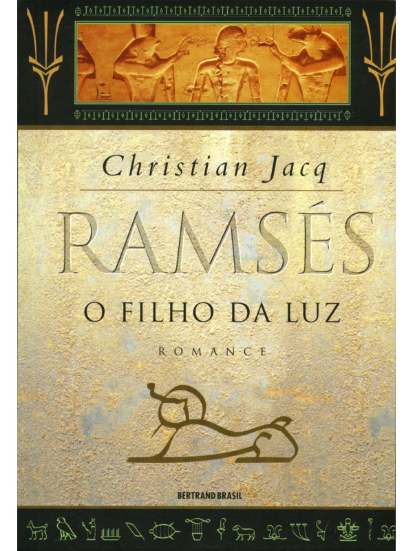 Ramsés: O filho da Luz (Vol. 1)