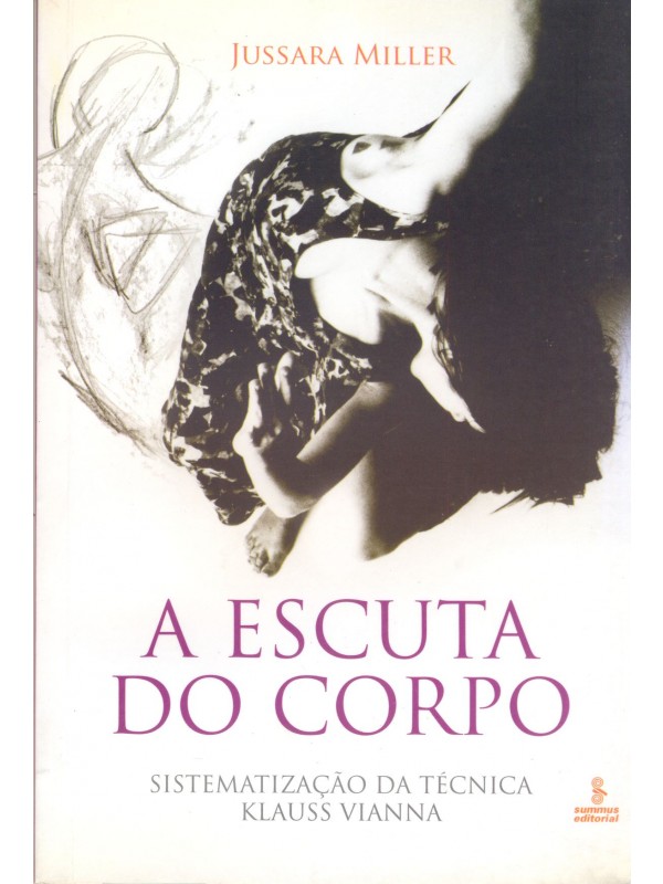 A escuta do corpo