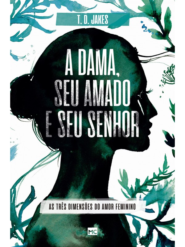 A dama, seu amado e seu Senhor