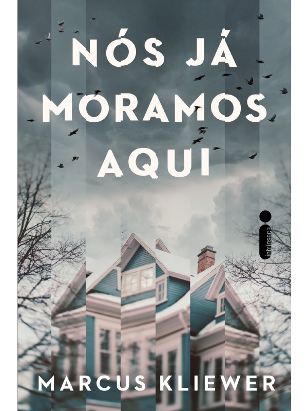 Nós já moramos aqui