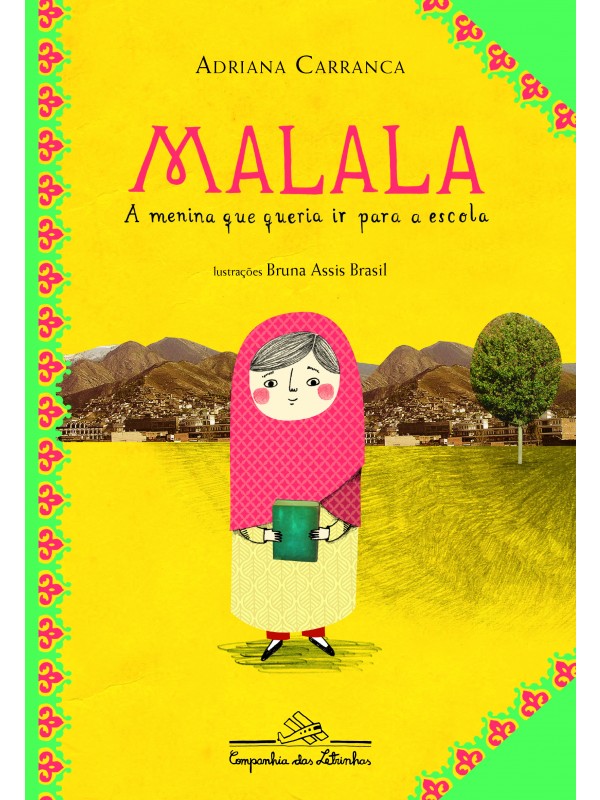 Malala, a menina que queria ir para a escola