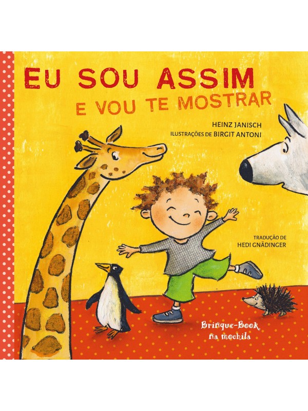 Eu sou assim e vou te mostrar