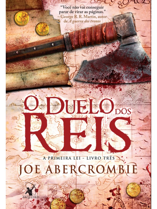 O duelo dos reis (A Primeira Lei – Livro 3)
