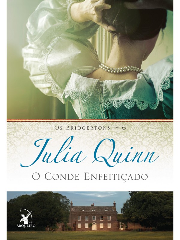 O conde enfeitiçado (Os Bridgertons – Livro 6)
