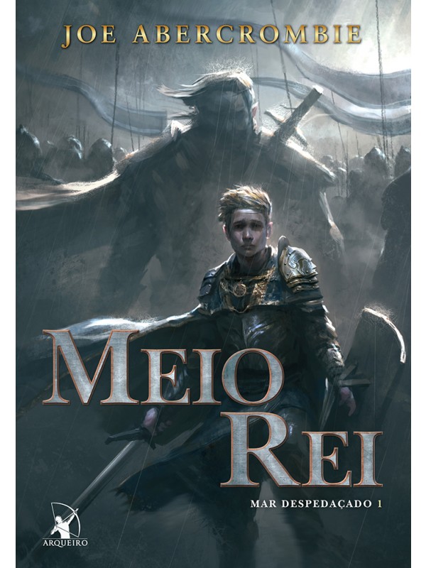 Meio Rei (Mar despedaçado – Livro 1)