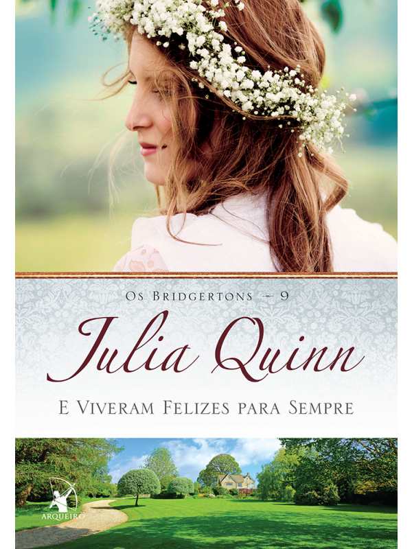 E viveram felizes para sempre (Os Bridgertons – Livro 9)