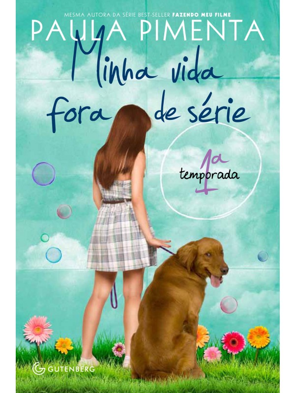 Minha vida fora de série - 1ª temporada