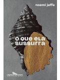 O que ela sussurra