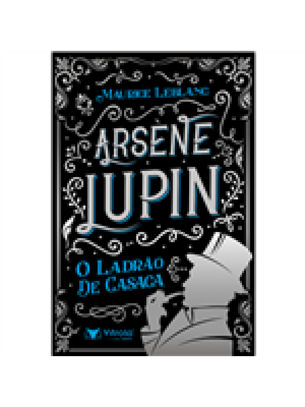  ARSÈNE LUPIN - O LADRÃO DE CASACA