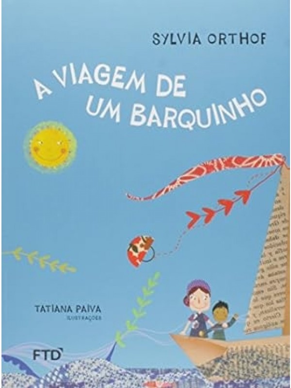 A viagem de um barquinho 