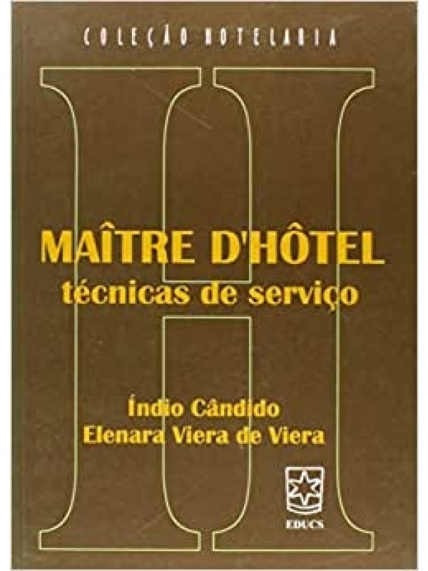 Maître D'hôtel: Técnicas de Serviço