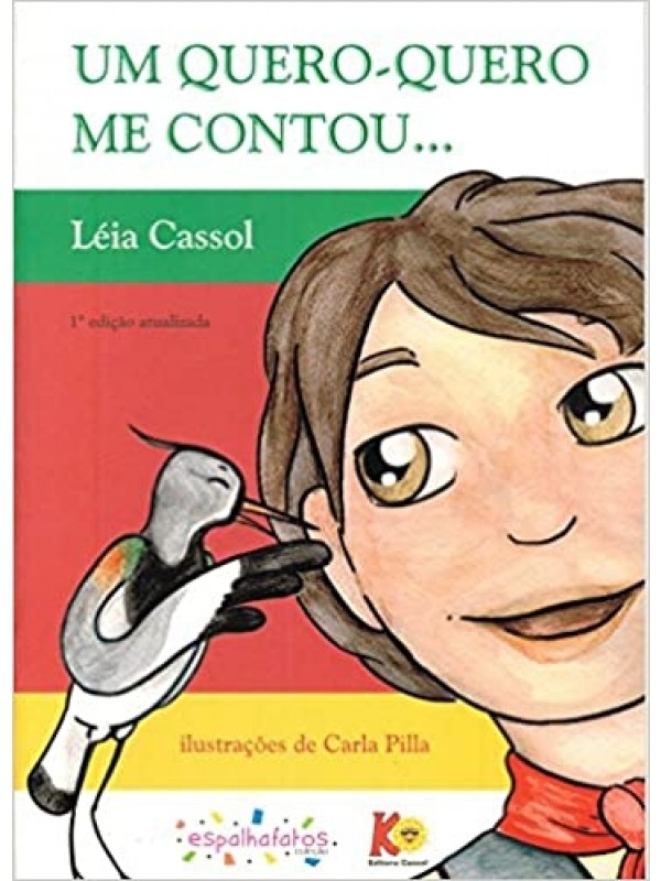 Um Quero-Quero me contou .....