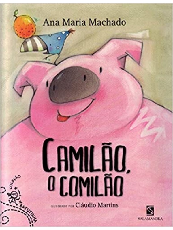 Camilão, O Comilão