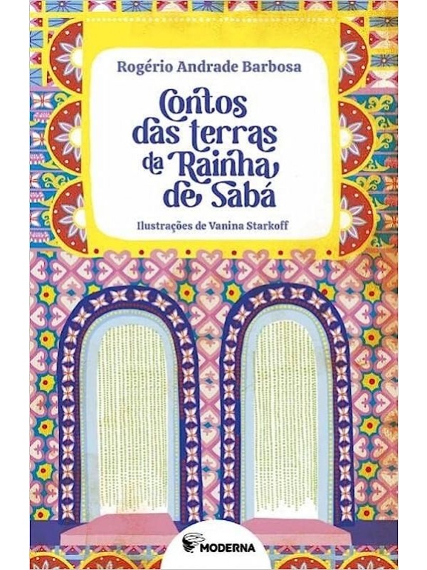 Contos das terras da Rainha de Sabá