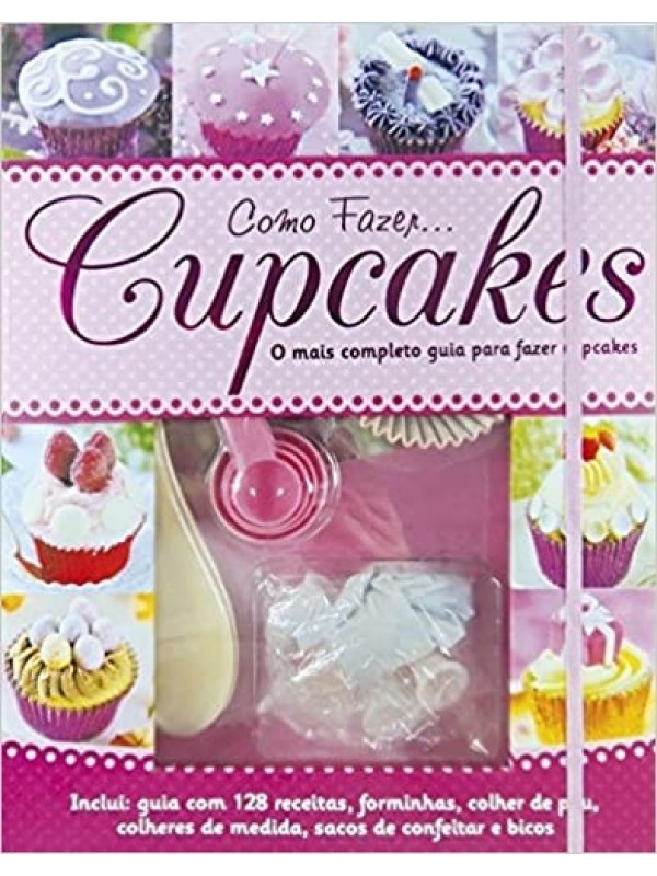 Como fazer... Cupcakes