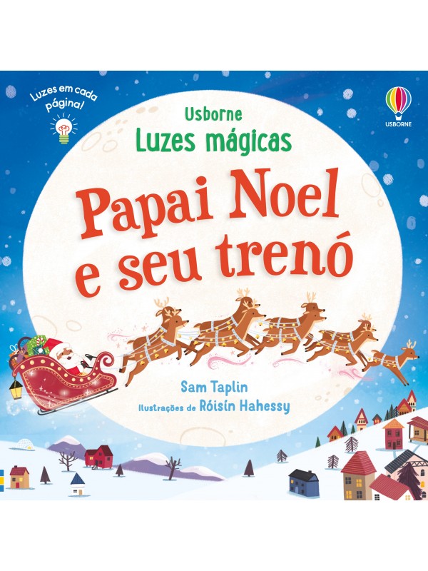 Papai noel e seu trenó: luzes magicas