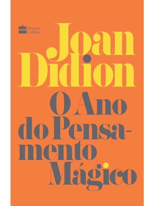 O ano do pensamento mágico