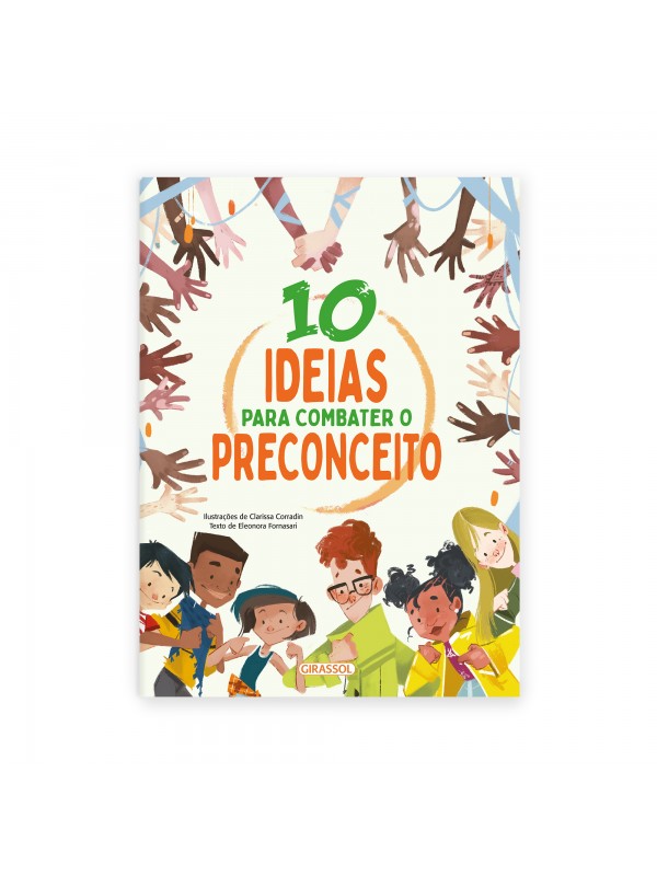 10 Ideias para combater o preconceito