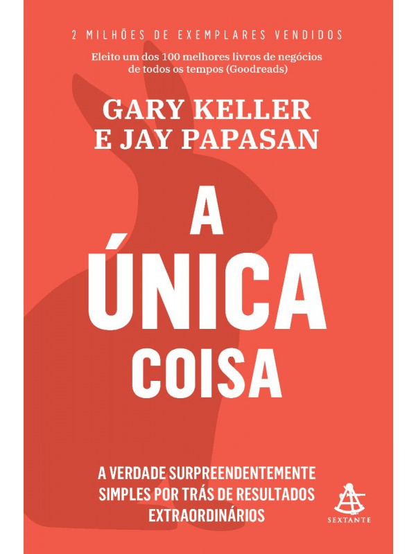 A única coisa