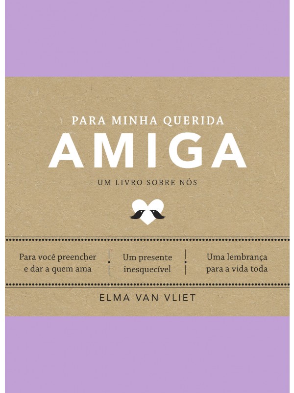 Para minha querida amiga