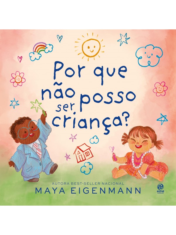 Por que não posso ser criança?