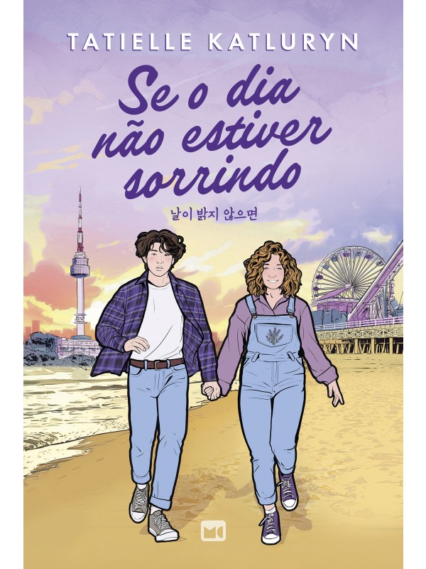 Se o dia não estiver sorrindo